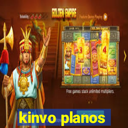 kinvo planos